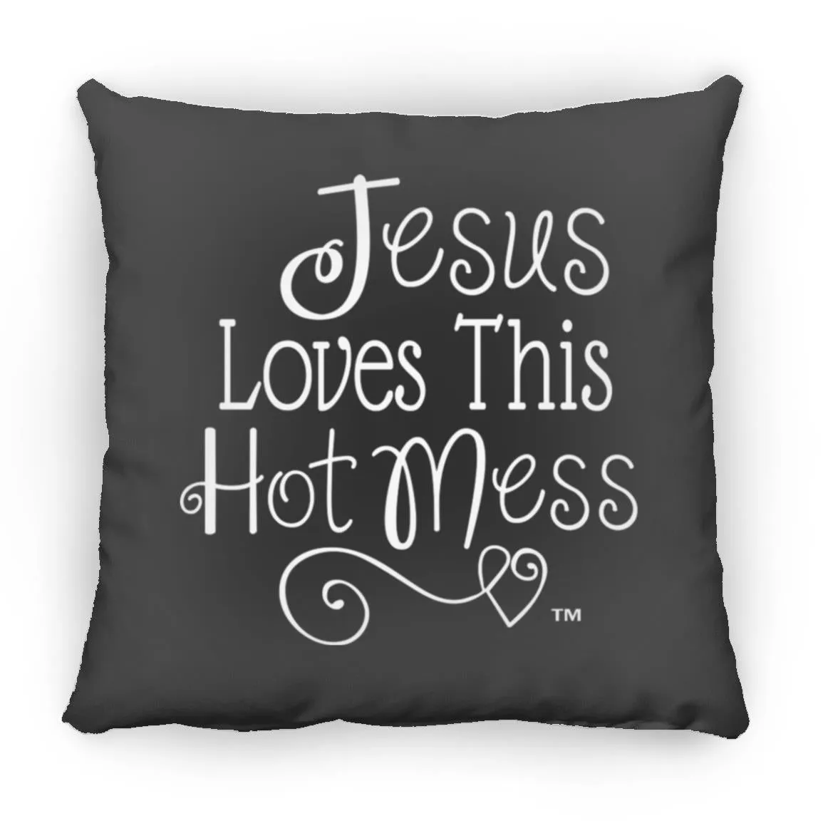 Jesus Loves This Hot Mess - Mother's Day Large Square Pillow