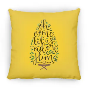 Let us adore Him - Large Square Pillow