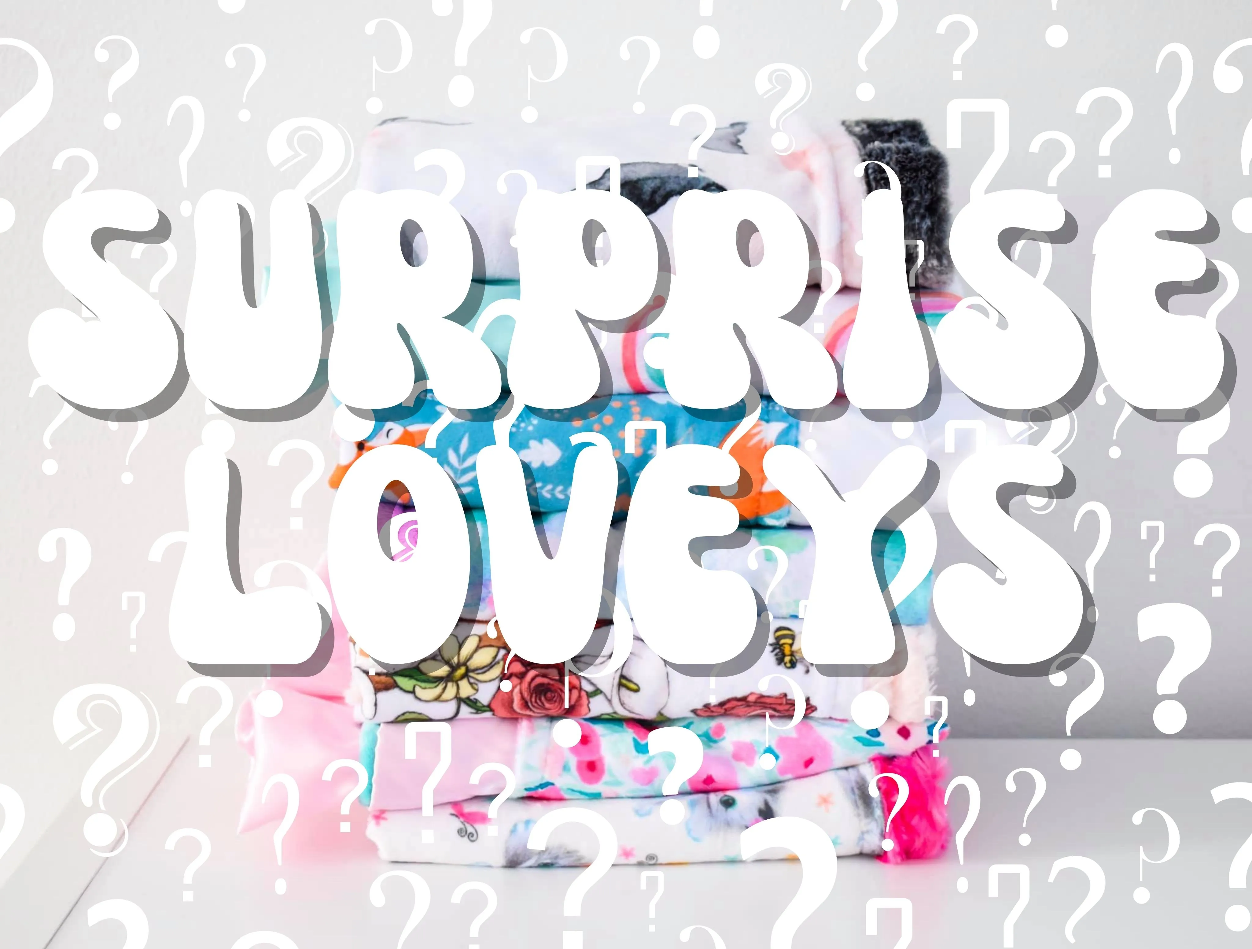 Surprise Small Lovey Blankets